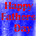 Happy Fathers Day