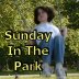 Sunday In The Park

